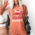 Proud Mom Of a Class Of 2025 Graduate Senior Graduation Women's Comfort Colors T-Shirt Yam