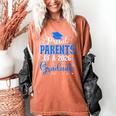 Proud Parents Of a Class Of 2026 Graduate For Graduation Women's Comfort Colors T-Shirt Yam