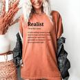 Realist Definition For Introverts Honest Personality Women's Comfort Colors T-Shirt Yam