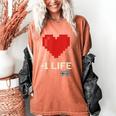 Retro Gamer 1 Life Pixel Heart – 8-Bit Gaming Nostalgia Women's Comfort Colors T-Shirt Yam
