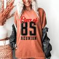 Reunion 1985 Matching Graduation High School Class Of 1985 Women's Comfort Colors T-Shirt Yam