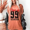 Reunion 1999 Matching Graduation High School Class Of 1999 Women's Comfort Colors T-Shirt Yam