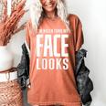Sarcastic Shy People Introverts I'm Nicer Than My Face Looks Women's Comfort Colors T-Shirt Yam Sarcastic Shy People Introverts I'm Nicer Than My Face Looks Women's Comfort Colors T-Shirt Yam