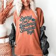 Sorry Can't Doctoral Student Bye PhD Graduation Student Grad Women's Comfort Colors T-Shirt Yam