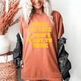 SORRY I'M LATE I DIDN'T WANT TO COME FUNNY INTROVERT PRESENT Women's Comfort Colors T-Shirt Yam