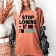 Stop Looking At Me I’m Hiding Sarcastic Introvert Joke Women's Comfort Colors T-Shirt Yam