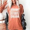 Straight Outta College Graduate Graduation 2025 Grad Men Women's Comfort Colors T-Shirt Yam