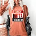 Straight Outta Fire Academy T Shirt Firefighter Graduation Women's Comfort Colors T-Shirt Yam