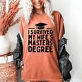 I Survived My Wife's Masters Degree Graduation Class Of 2025 Women's Comfort Colors T-Shirt Yam