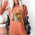 History Month I Teach Melanin Book Black Teacher Women's Comfort Colors T-Shirt Yam