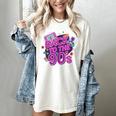 Back To The 90s Retro Nostalgia Women's Comfort Colors T-Shirt Ivory