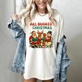 All Booked For Christmas Book Lover Women's Comfort Colors T-Shirt Ivory