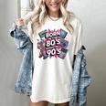 Born In The 80s Raised In The 90s Nostalgia Retro Lovers Women's Comfort Colors T-Shirt Ivory