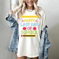 Cool Stylish Happy Last Day Of School Shirt Graduation Women's Comfort Colors T-Shirt Ivory