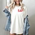 FinishEdD Doctor Of Education Graduate EdD Graduation Women's Comfort Colors T-Shirt Ivory