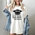 Grad 2022 Graduation Tassel Was Worth The Hassle Women's Comfort Colors T-Shirt Ivory