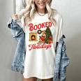 I'm Booked For The Holidays Christmas Reading Bookworm Xmas Women's Comfort Colors T-Shirt Ivory