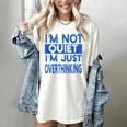 I'm Not Quite I'm Overthinking Introvert Quote Women's Comfort Colors T-Shirt Ivory