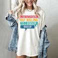 Introverted But Willing To Discuss Soccer Women's Comfort Colors T-Shirt Ivory Introverted But Willing To Discuss Soccer Women's Comfort Colors T-Shirt Ivory