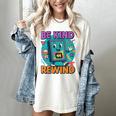 Be Kind Rewind 90s VHS Nostalgia Retro Women's Comfort Colors T-Shirt Ivory