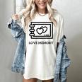 Love Memory Is a Timeless Piece Women's Comfort Colors T-Shirt Ivory Love Memory Is a Timeless Piece Women's Comfort Colors T-Shirt Ivory