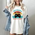 Mechanic Birthday For Graduation Or Christmas Women's Comfort Colors T-Shirt Ivory