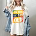 Im This Old Retro 80s 90s VHS Cassette Floppy Disk Nostalgia Women's Comfort Colors T-Shirt Ivory