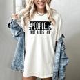 People Not A Big Enthusiast Introvert Sarcasm Quote Women's Comfort Colors T-Shirt Ivory