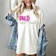 PhDiva Graduation Doctorate Student Graduate Women's Comfort Colors T-Shirt Ivory