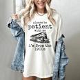 Please Be Patient With Me I'm From The 1900s Aged Train Women's Comfort Colors T-Shirt Ivory Please Be Patient With Me I'm From The 1900s Aged Train Women's Comfort Colors T-Shirt Ivory