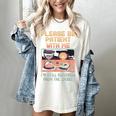 Please Be Patient With Me I'm From The 1900s Shirt Women's Comfort Colors T-Shirt Ivory