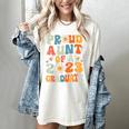 Proud Aunt Of A Class Of 2023 Graduated Graduation Women Women's Comfort Colors T-Shirt Ivory
