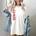 Proud Dad Of A 2026 Graduate Grad Senior Father Graduation Women's Comfort Colors T-Shirt Ivory