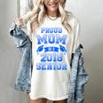 Proud Mom Of 2018 Senior Graduation T Shirt Women's Comfort Colors T-Shirt Ivory