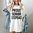 Stepfather SEN18R Graduation Party Stepdad Senior 2018 Shirt Women's Comfort Colors T-Shirt Ivory