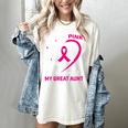 I Wear Pink In Memory Of My Great Aunt Breast Cancer Graphic Women's Comfort Colors T-Shirt Ivory