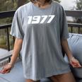 1977 Printed For 70's Birthdays Events Graduations T-Shirt Women's Comfort Colors T-Shirt Gray