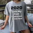 2020 Stole My Prom Graduation Senior Year Class Of 2020 Women's Comfort Colors T-Shirt Gray