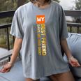 My Best Friend Gave Me This Shirt Friendship Memory Women's Comfort Colors T-Shirt Gray My Best Friend Gave Me This Shirt Friendship Memory Women's Comfort Colors T-Shirt Gray