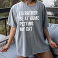 Cat Owner Introvert Stay Home Rather Pet Cat Women's Comfort Colors T-Shirt Gray Cat Owner Introvert Stay Home Rather Pet Cat Women's Comfort Colors T-Shirt Gray