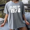 Class Of 1978 High School College Graduation Reunion Women's Comfort Colors T-Shirt Gray