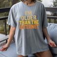 Classic Internet Nostalgia Humor Retro Quote Women's Comfort Colors T-Shirt Gray