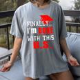 College Graduation T Shirt Senior Finally Done Women's Comfort Colors T-Shirt Gray