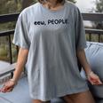 Eew People Introvert Anti-Social Women's Comfort Colors T-Shirt Gray