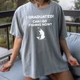 I Graduated Can I Go Fishing Graduation T-Shirt Women's Comfort Colors T-Shirt Gray