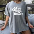 Graduation For Her Him 2019 One Degree Hotter Women's Comfort Colors T-Shirt Gray