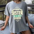 Graduation 2019 TShirt Proud Sister Of A Senior Women's Comfort Colors T-Shirt Gray