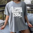 Graduation Graduation I'm Smarter Than I Look Women's Comfort Colors T-Shirt Gray