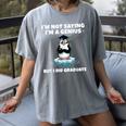 Graduation Not Saying I'm A Genius But I Did Graduate Women's Comfort Colors T-Shirt Gray