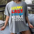 Happy Last Day Of Middle School Graduation Women's Comfort Colors T-Shirt Gray